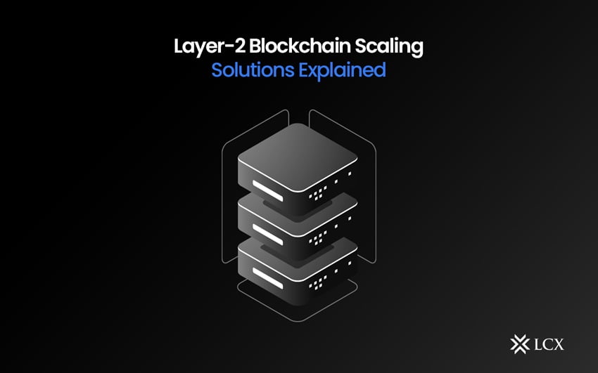 Understanding Layer 2 Solutions: How They're Making Blockchain Faster and Cheaper